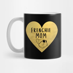 Frenchie Mom with Cute French bulldog Mug